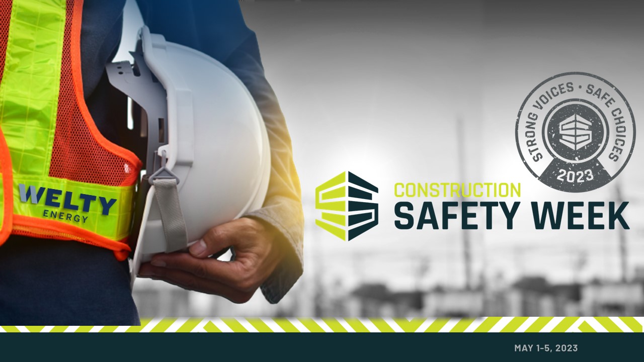 Welty Energy Energy Safety Week 2023 Welty Energy